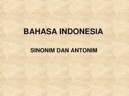 Sinonim dan antonim dalam bahasa inggris. Makalah Iv Wordpress Com