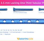 3.5 mm Locking One Third Tubular Plates Use & Size • Vast Ortho