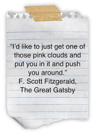 Daisy When Reunited With Gatsby And Touring His House Greatful The Great Gatsby Life Is Art Quote