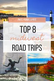 Best Midwest Road Trips In 2020 Midwest Weekend Getaways Midwest Road Trip Midwest Vacations