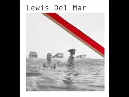 26.10.2020 · ecco quali sono i migliori film romantici recenti: Lewis Del Mar Lewis Del Mar 2016 Cd Discogs