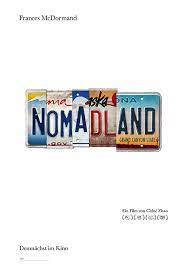 Follows a woman in her sixties who, after losing everything in the great recession, embarks on a journey through the american west. Filmplakat Nomadland 2020 Plakat 1 Von 3 Filmposter Archiv