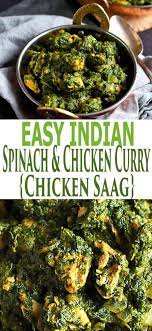 Spinach Chicken Curry Recipe Chicken Saag Recipe Curry Chicken Curry Chicken Recipes Saag