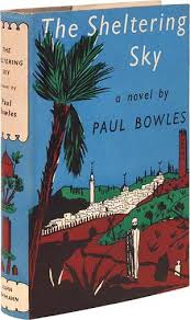 The Sheltering Sky | Paul Bowles