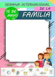 La familia es un grupo de. Dia Internacional De La Familia 15 Mayo 2021