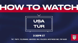How to Watch: USMNT vs. Türkiye