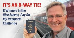 Announcing the Winners of the “Rick Steves, Pay for My Passport!” Challenge 