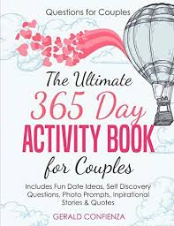 Questions For Couples The Ultimate 365 Day Activity Book For Couples Includes Fun Date Ideas Self Disco In 2020 This Or That Questions Couple Questions Book Activities