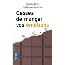 Jusqu'à 15% de remise en juillet 2021 en utilisant ce code réduction isabelle huot sur les isabelle huot soldes. Cessez De Manger Vos Emotions Poche Isabelle Huot Catherine Senecal Achat Livre Fnac