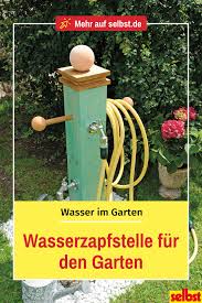 Water Tap For The Garden Sebze Bahcesi Tasarimi Su Bahceleri Garten