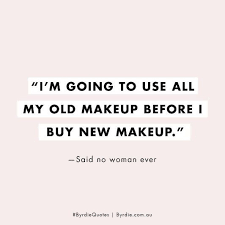 Life isn't perfect, but your make up can be. Quote Makeupquote Humor Makeup Quotes Funny Makeup Humor Beauty Quotes