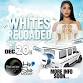 Whites Reloaded 2.0 event image