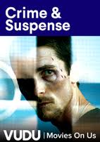 Discover thousands of latest movies online. Vudu Crime Suspense