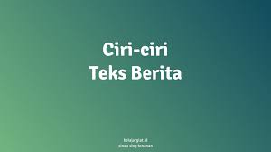 We did not find results for: 9 Ciri Ciri Teks Berita Karakteristik
