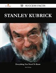 Stanley Kubrick 79 Success Facts