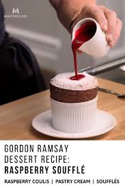 There's pressure about family visits, holiday parties, gifts, and, of course, the food that will be on your menu come november and december. Learn One Of Chef Gordon Ramsay S Signature Dessert Recipes The Perfect Raspberry Souffl Paired With Souffle Recipe Dessert Souffle Recipes Dessert Recipes