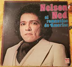 “Latin, Cuba, Puerto Rico” “Nelson Ned” “El Romantico De Amercia” "Rare LP"