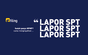 Masih Banyak Wp Yang Belum Lapor Spt Anda Sudah Lapor