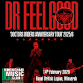 Dr Feelgood - Doctors Orders Anniversary Tour event image