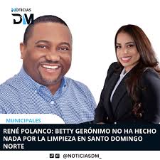 🟦#MUNICIPALES✍️-| El exalcalde de Santo Domingo Norte, René Polanco  (@renepolancov) , expresó su descontento con el manejo de la limpieza en el  municipio, cuestionando la labor de la actual administración encabezada por