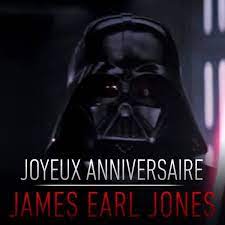 Among the greatest movie character of all time is yoda from the star wars universe. Star Wars Joyeux Anniversaire James Earl Jones Facebook