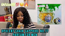 Opulent Shaik SapphireNo.77 Parfum for Men || Classic || Confident ...