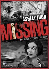 Watch The Missing Season 1 Online The Missing Season 1 The Missing Season 1 2014 The Missing S01 Director Cast Ashley Judd Movie Tv Dvd Release