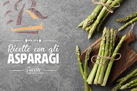 Infornate gli asparagi in forno ventilato a 170° per 20 minuti. Ricette Con Gli Asparagi Facili E Veloci Ricette Della Nonna