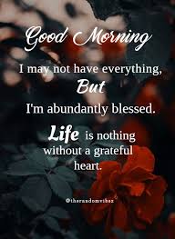 110 Have A Great Day Quotes Sayings Images To Inspire You In 2020 Positive Good Morning Quotes Great Day Quotes Blessed Quotes