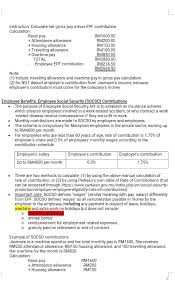 Any employee who meets with an accident due to employment or. Phs3233 Human Resource Information System Salary Calculations Notes 2 Employee Benefits Employee Provident Fund Epf Contributions The Epf Is A Course Hero