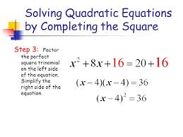 This is the currently selected item. Solving Quadratic Equations By Completing The Square Ppt Video Online Download