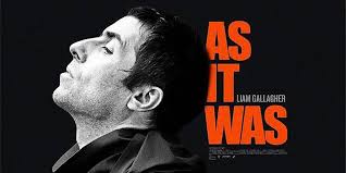 As It Was: 10 reasons to catch the new Liam Gallagher documentary