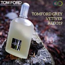 Tomford Grey Vetiver Edp 100ml Vetiver Men Perfume Perfume