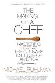 The Making Of A Chef Ebook By Michael Ruhlman Rakuten Kobo In 2021 Culinary Techniques Recipe Book Culinary Arts Schools