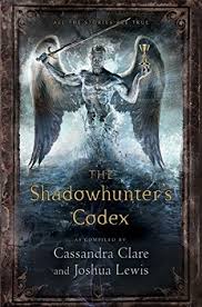 As of nov 06 21. The Shadowhunter S Codex By Cassandra Clare
