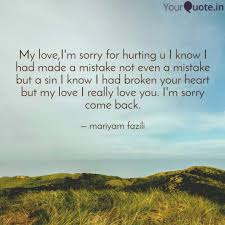 We did not find results for: My Love I M Sorry For Hur Quotes Writings By Mariyam Fazili Yourquote