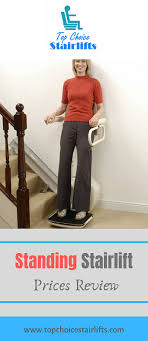 A wheelchair lift is a mechanical device designed to. Standing Stair Lifts Compare Best Stair Lifts Prices Costs Reviewed