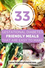 Allrecipes has more than 120 trusted diabetic main dish recipes complete with ratings, reviews and cooking tips. 33 Gestational Diabetes Friendly Meals That Are Easy To Make Wrecking Routine