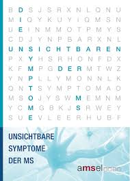 Multiple sklerose (ms) ist eine komplexe erkrankung. Unsichtbare Symptome Der Multiplen Sklerose Bestell Nr S 17 Multiple Sklerose Infomaterial Und Shop Amsel E V