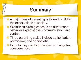 Early research in parenting and child development found that parents who provide their children with proper nurture, independence and firm control, have children who appear to have. Chapter 5 Developing An Effective Parenting Style Ppt Download