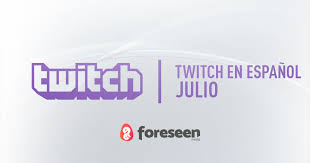 La+audiencia+de+Twitch+en+espa%C3%B1ol+en+julio+2018