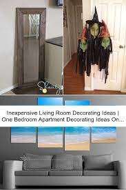 Inexpensive Living Room Decorating Ideas One Bedroom Apartment Decorating Ideas On A Bu In 2021 Inexpensive Living Room Apartment Bedroom Decor One Bedroom Apartment