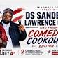 DS Sanders and Lawrence Owens : Comedy Cookout Edition