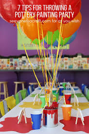 Birthday Party Craft Ideas For 7 Year Olds 7 Tips For Throwing A Pottery Painting Party As You Wish Pottery Painting Birthday Party Kids Painting Party Painting Birthday
