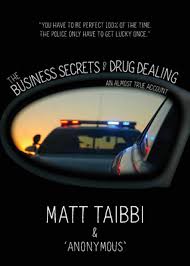 Provides unsurpassed service and results. The Business Secrets Of Drug Dealing An Almost True Account Hardcover River Bend Bookshop Llc