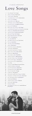 The Definitive Classic Love Songs Wedding Playlist Wedding Love Songs Love Songs Wedding Playlist