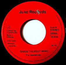 Music video by the mavericks performing dance the night away. Popsike Com The Mavericks Vinyl 45 Rare Jukebox Dance The Night Away Rock Roll Country 7 Auction Details