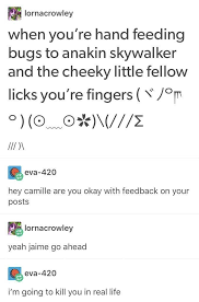 I M Crying Why Would You Ever Say Anything So Horrible Funny Tumblr Posts Tumblr Funny Funny Memes