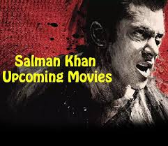 Upcoming Movies Of Salman Khan In 2020 New Movies Trailers Wherever he is, he is thinking about the next movie.