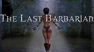 SHE HAS NICE AXES. | The Last Barbarian - YouTube